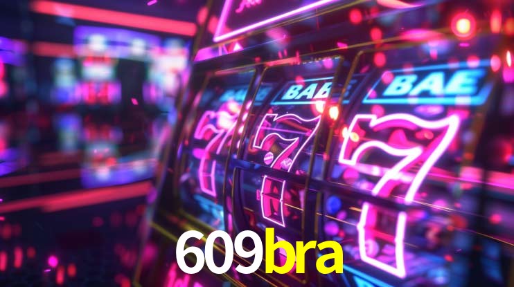 609braapk.com o Destino Final para Jogadores Online